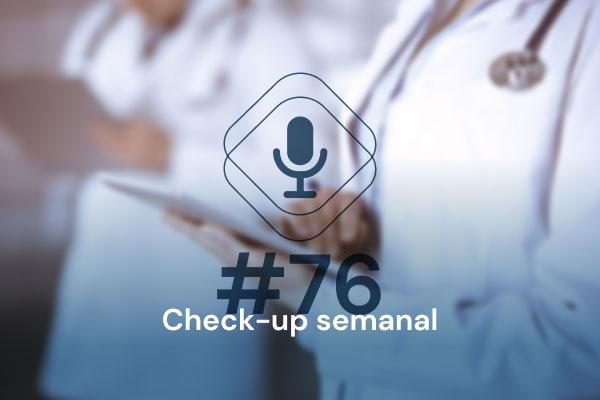 Check-up semanal: Risco de demência pós delirium, infecção urinária em mulheres e muito mais! [podcast]