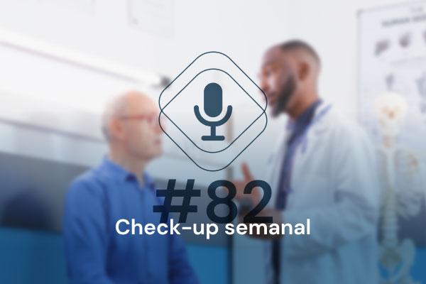 Check-up Semanal: saúde mental dos médicos, cirurgia versus endoscopia e muito mais! [podcast]