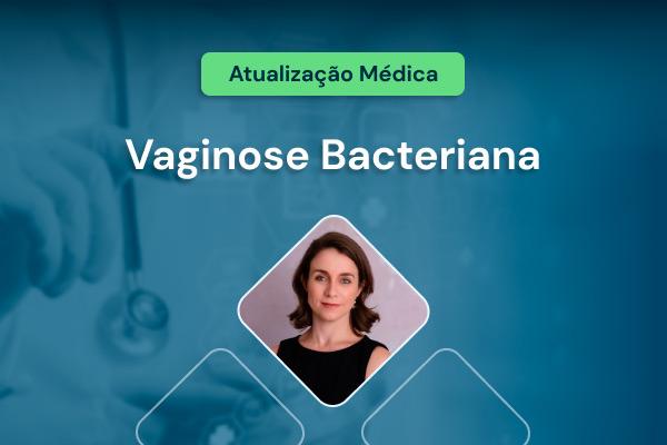 vaginose bacteriana