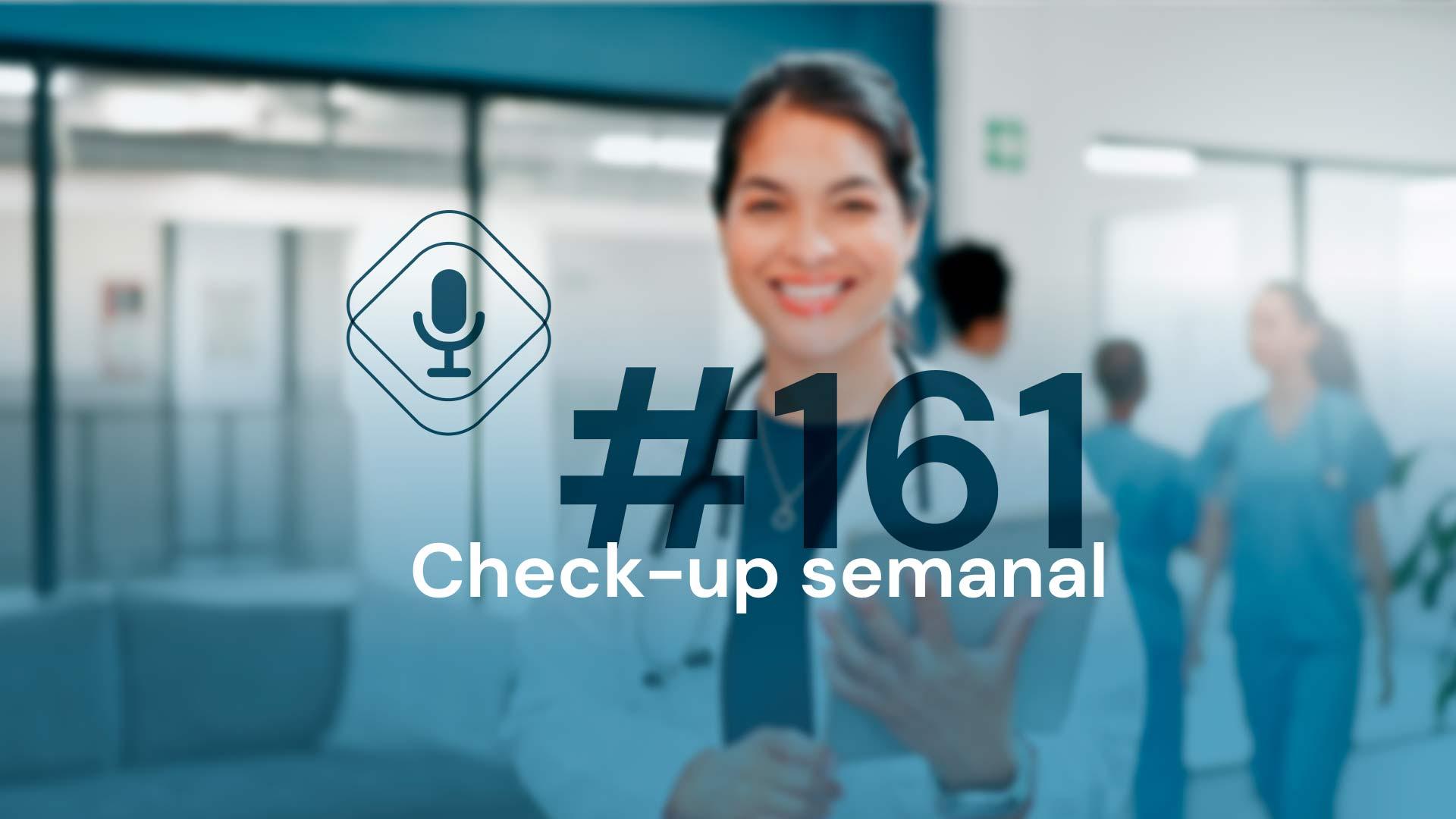 Check-up Semanal: pancreatite crônica, IC descompensada e mais! [podcast]