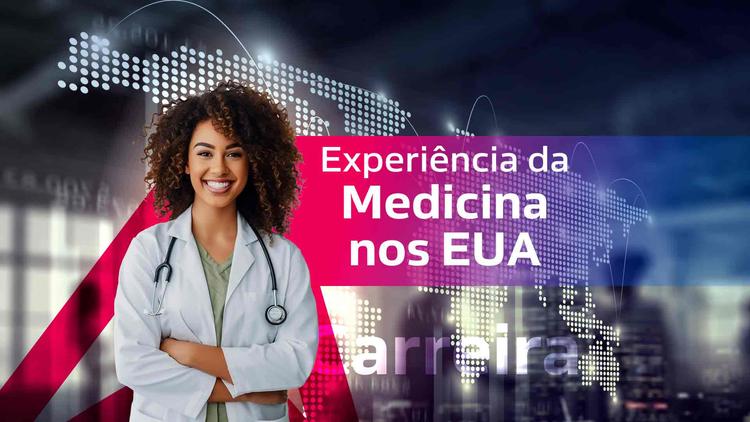 Experiência da Medicina nos EUA
