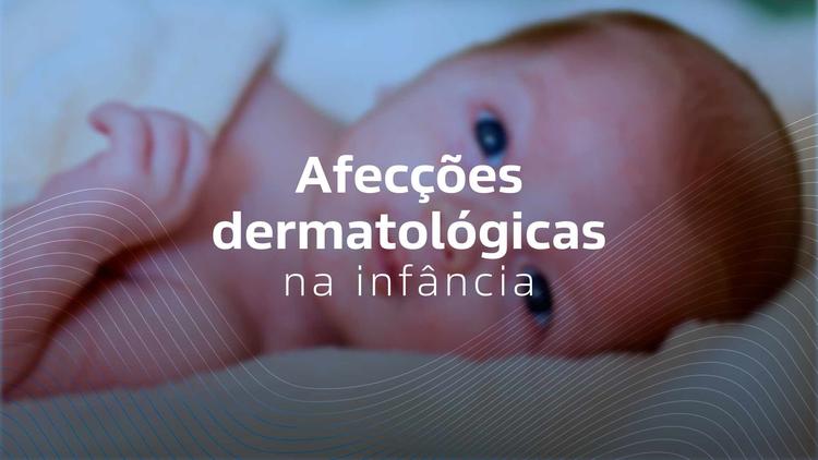 Afecções dermatológicas na infância: Doenças em neonatos