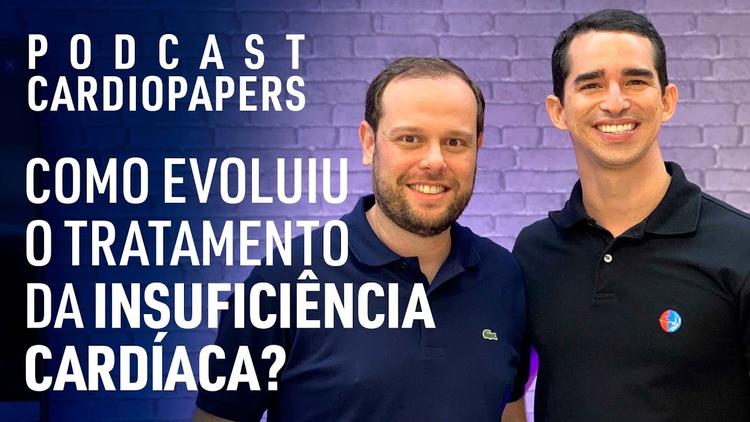 Podcast-Como evoluiu o tratamento da Insuficiência Cardíaca ao longo dos anos?