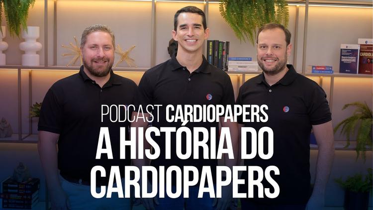 Podcast: A história do site Cardiopapers