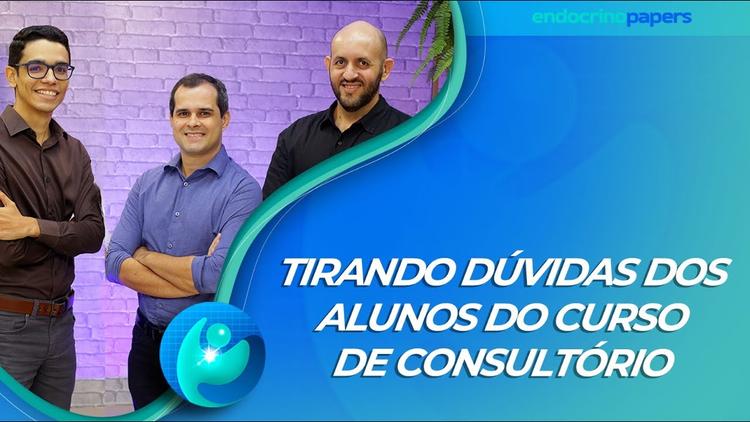 Podcast: Tirando dúvidas dos alunos do curso de consultório