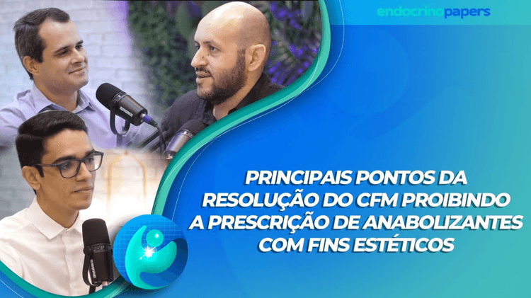 Principais pontos da resolução do CFM proibindo a prescrição de anabolizantes com fins estéticos