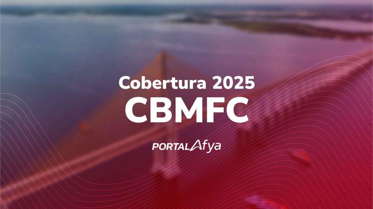 CBMFC 2025: Veja os destaques do Congresso Brasileiro de Medicina de Família