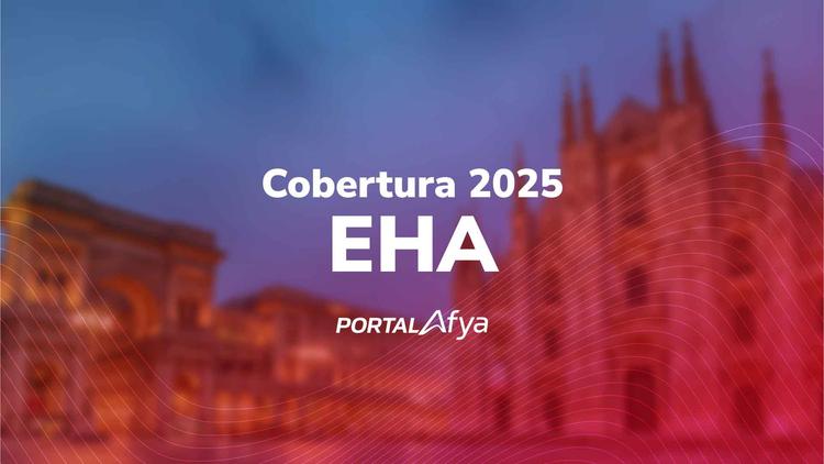 EHA 2025: O que será abordado no congresso de hematologia?